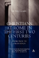 Book Cover for Christians at Rome in the First Two Centuries by Peter Lampe