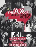 Book Cover for The A to X of Alternative Music by Steve Taylor