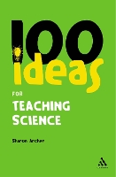 Book Cover for 100 Ideas for Teaching Science by Sharon Archer