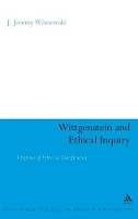 Book Cover for Wittgenstein and Ethical Inquiry by J. Jeremy Wisnewski