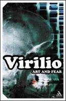 Book Cover for Art and Fear by Paul Virilio