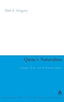 Book Cover for Quine's Naturalism by Paul A. Gregory