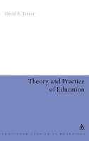 Book Cover for Theory and Practice of Education by David A. Turner