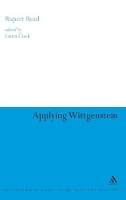 Book Cover for Applying Wittgenstein by Dr Rupert University of East Anglia, UK Read
