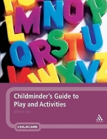 Book Cover for Childminder's Guide to Play and Activities by Allison Lee