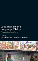 Book Cover for Globalization and Language Vitality by Professor Jan (Director of Babylon, Centre for the Study of Multicultural Societies, University of Tilberg, The Neth Blommaert