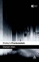 Book Cover for Shelley's Frankenstein by Dr Graham (University College Cork, Cork) Allen