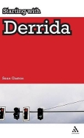 Book Cover for Starting with Derrida by Sean Gaston