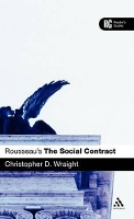 Book Cover for Rousseau's 'The Social Contract' by Dr Christopher D. Wraight