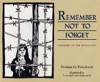Book Cover for Remember Not To Forget by Norman H. Finkelstein