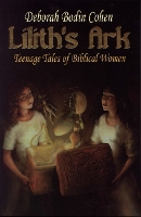 Book Cover for Lilith's Ark by Deborah Bodin Cohen