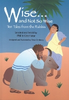 Book Cover for Wise and Not So Wise by Phillis Gershator