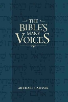 Book Cover for The Bible's Many Voices by Michael Carasik
