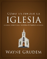 Book Cover for Cómo entender la iglesia by Wayne A Grudem