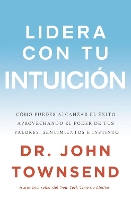 Book Cover for Lidera con tu intuici?n by John Townsend