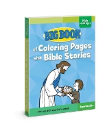 Book Cover for Big Book of Coloring Pages with Bible Stories for Kids of All Ages by David C. Cook