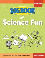 Book Cover for Big Book of Science Fun for Elementary Kids by David C. Cook