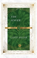 Book Cover for The Singer Bible Study by Calvin Miller, Andrew T. Le Peau