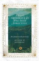 Book Cover for A Long Obedience in the Same Direction – Discipleship in an Instant Society by Eugene H. Peterson