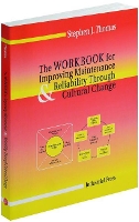 Book Cover for Workbook for Improving Maintenance and Reliability Through Cultural Change by Stephen Thomas