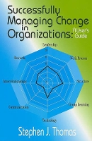 Book Cover for Successfully Managing Change in Organizations by Stephen Thomas