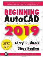 Book Cover for Beginning AutoCAD 2019 Exercise Workbook by Cheryl R Shrock, Steve Heather