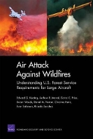Book Cover for Air Attack Against Wildfires by Edward G Keating, RAND Homeland Security and Defense Center
