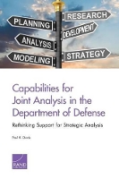 Book Cover for Capabilities for Joint Analysis in the Department of Defense by Paul K. Davis