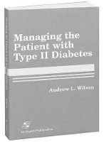 Book Cover for Managing the Patient with Type II Diabetes by Andrew Wilson