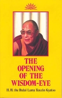 Book Cover for The Opening of the Wisdom-Eye by The Dalai Lama