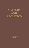 Book Cover for Slavery and Abolition by Albert Bushnell Hart