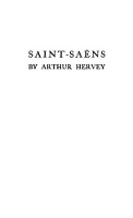 Book Cover for Saint-Saens by Arthur Hervey