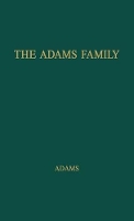 Book Cover for The Adams Family by James Truslow Adams