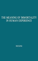 Book Cover for The Meaning of Immortality in Human Experience by William Ernest Hocking