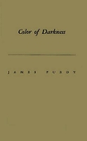 Book Cover for Color of Darkness by James Purdy