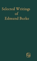 Book Cover for Selected Writings of Edmund Burke by Edmund Burke