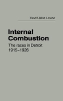 Book Cover for Internal Combustion by David Levine