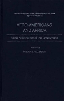 Book Cover for Afro-Americans and Africa by William B Helmreich