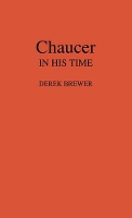 Book Cover for Chaucer in His Time. by Derek Brewer