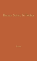 Book Cover for Human Nature in Politics by James C Davis