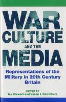 Book Cover for War, Culture and the Media by Ian Stewart