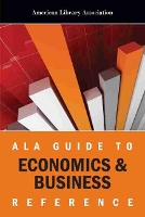 Book Cover for ALA Guide to Economics & Business Reference by American Library Association