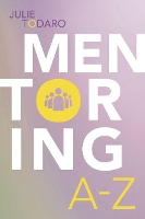 Book Cover for Mentoring A-Z by Julie Todaro