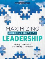 Book Cover for Maximizing School Librarian Leadership by Judi Moreillon