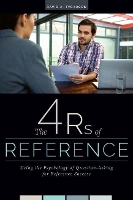 Book Cover for The 4 Rs of Reference by David A. Tyckoson