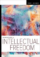 Book Cover for Foundations of Intellectual Freedom by Emily J. M. Knox
