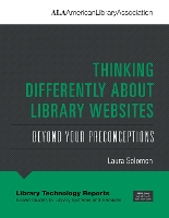 Book Cover for Thinking Differently About Library Websites by Laura Solomon