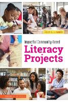 Book Cover for Impactful Community-Based Literacy Projects by Lesley S. J. Farmer