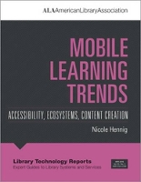 Book Cover for Mobile Learning Trends by Nicole Hennig