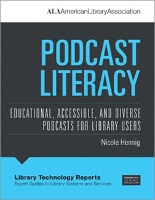 Book Cover for Podcast Literacy by Nicole Hennig